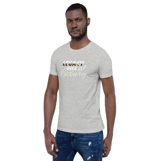 Legacy Over Luxury Short-Sleeve Unisex T-Shirt