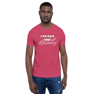 Legacy Over Luxury Short-Sleeve Unisex T-Shirt
