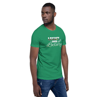 Legacy Over Luxury Short-Sleeve Unisex T-Shirt