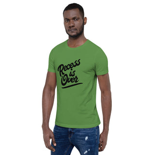 Recess Is Over Short-Sleeve Unisex T-Shirt