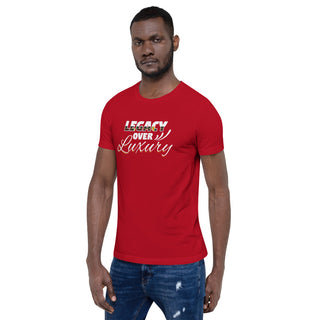 Legacy Over Luxury Short-Sleeve Unisex T-Shirt