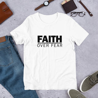 Faith Over Fear Short-Sleeve Unisex T-Shirt